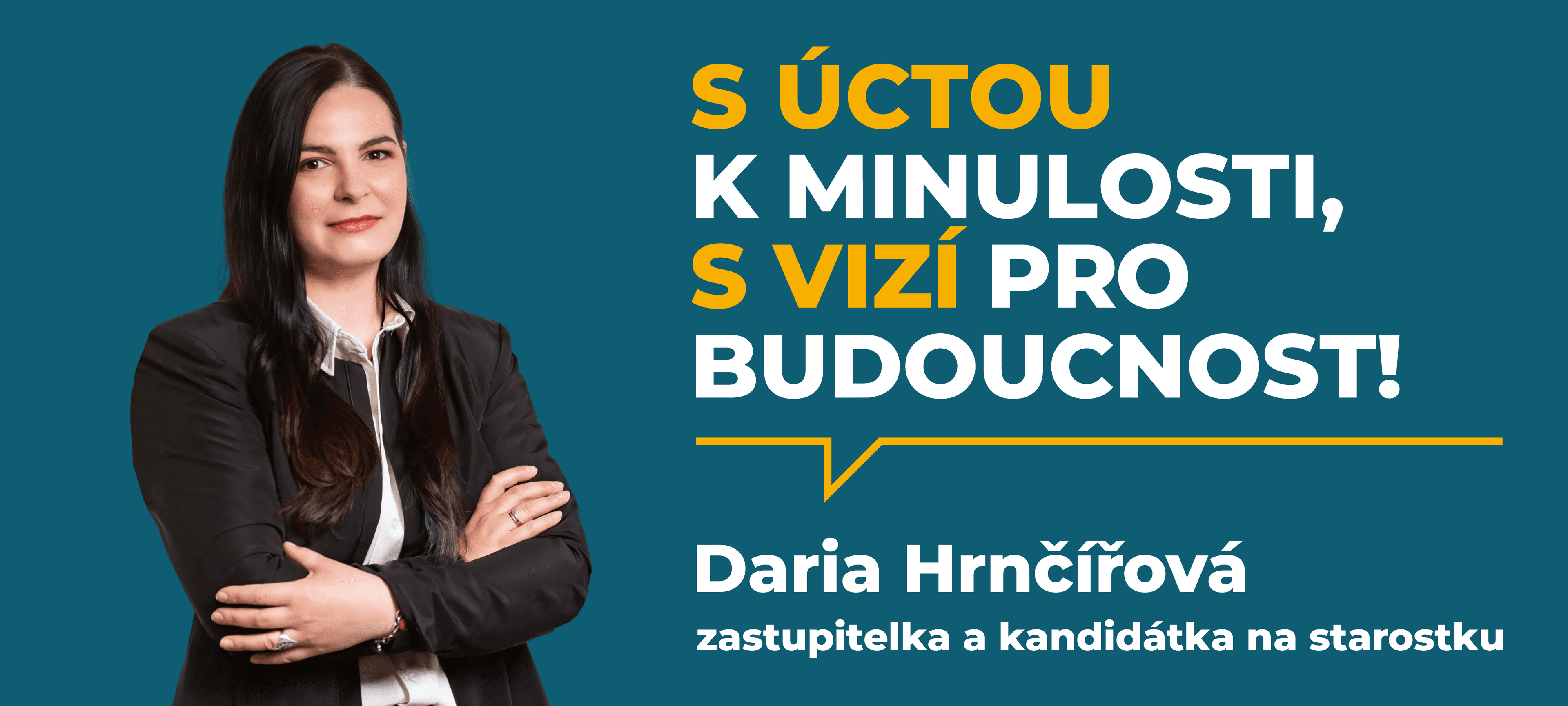 Daria Hrnčířová, zastupitelka a kandidátka na starostku – S úctou k minulosti, s vizí pro budoucnost