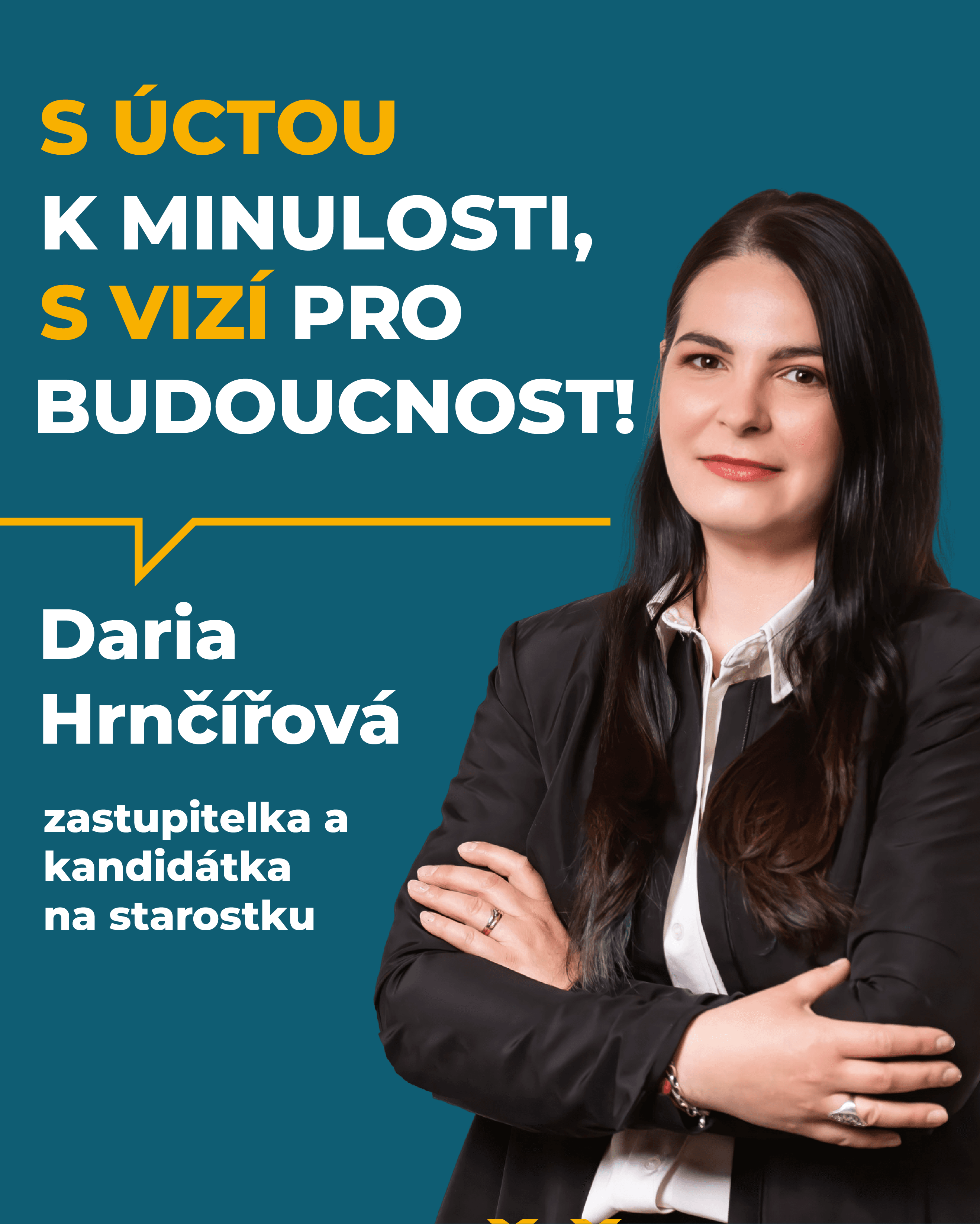 Daria Hrnčířová, zastupitelka a kandidátka na starostku – S úctou k minulosti, s vizí pro budoucnost